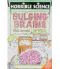 Bulging brains (Horrible science)