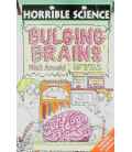 Bulging brains (Horrible science)