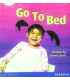 Go to Bed