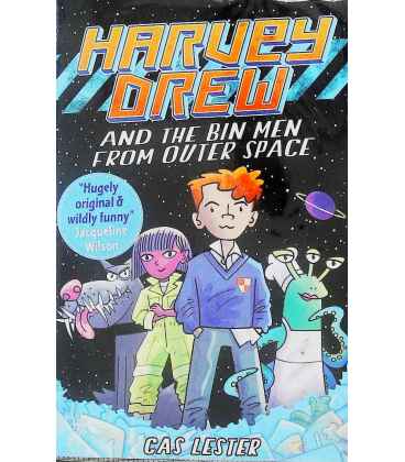 Harvey Drew and the Bin Men from Outer Space