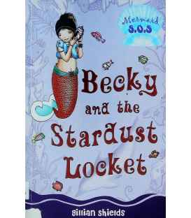 Becky and the Stardust Locket