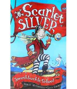 Swashbuckle School (Scarlet Silver)