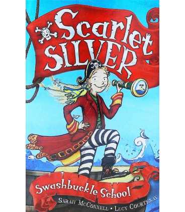 Swashbuckle School (Scarlet Silver)