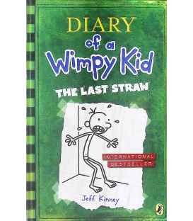 The Last Straw (Diary of a Wimpy Kid)