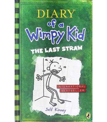 The Last Straw (Diary of a Wimpy Kid)