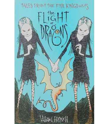 The Flight of Dragons (Tales from the Five Kingdoms)