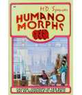 Caution: Content of this Book May Be Hazardous to the World (Humano Morphs)