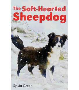 The Soft Hearted Sheep Dog