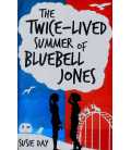 Twice-lived Summer of Bluebell Jones