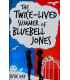 Twice-lived Summer of Bluebell Jones