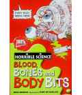 Blood, Bones and Body Bits (Horrible Science)