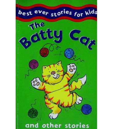 The Batty Cat and Other Stories