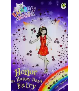 Honor the Happy Days Fairy (Rainbow Magic)