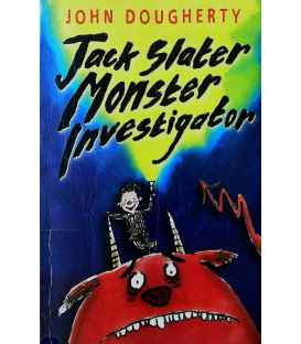 Jack Slater, Monster Investigator