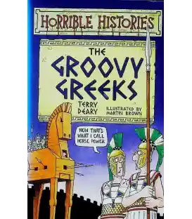 The Groovy Greeks (Horrible Histories)