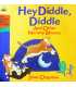 Hey Diddle Diddle And Other Nursery Rhymes