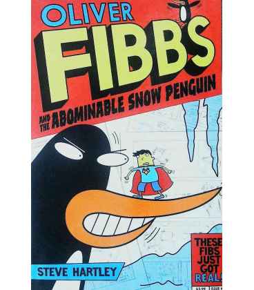 Oliver Fibbs and the Abominable Snow Penguin