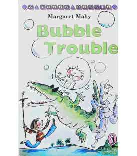 Bubble Trouble