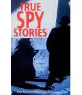 True Spy Stories