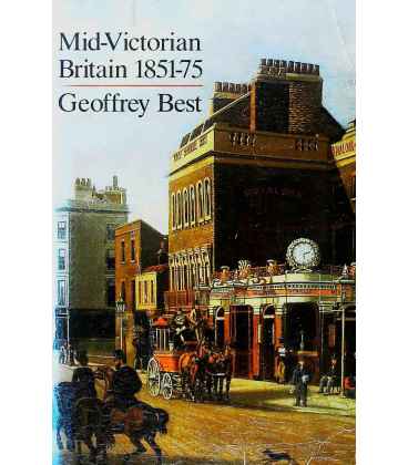 Mid-Victorian Britain 1851-75