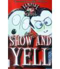 Vampire School Show and Yell