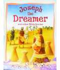 Joseph The Dreamer And Other Bible Stories