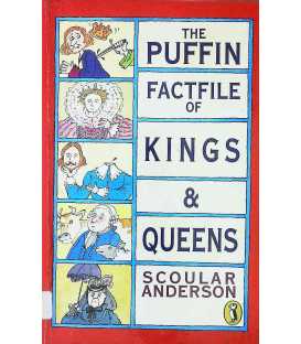 The Puffin Factfile of Kings & Queens