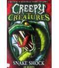 Snake Shock (Creepy Creatures)