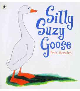 Silly Suzy Goose