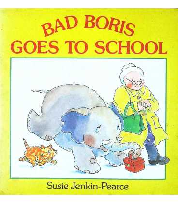 Bad Boris Goes to School