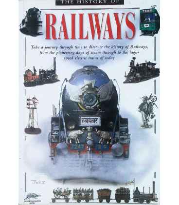 The History of Railways