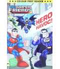 DC Super Friends: Hero Havoc