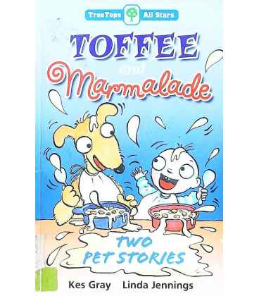 Toffee and Marmalade