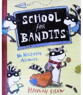 School for Bandits