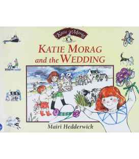 Katie Morag and the Wedding