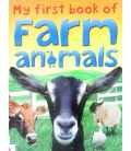 My First Book of Farm Animals