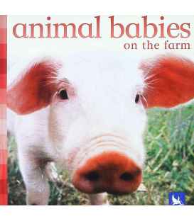 Animal Babies on the Farm