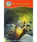 The Winter Cave (Forest Family)
