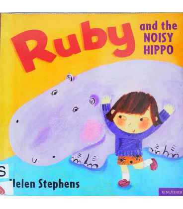 Ruby and the Noisy Hippo