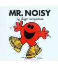 Mr. Noisy