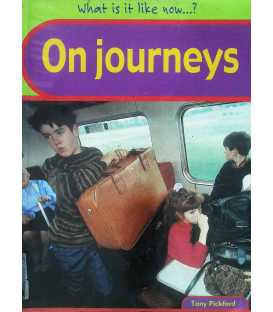 What Is It Like on Journeys?