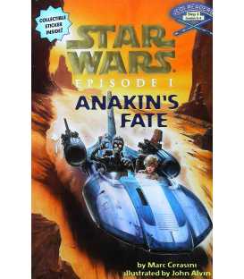 Anakin's Fate: Star Wars Episode I