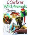 Wild Animals (I Can Draw)