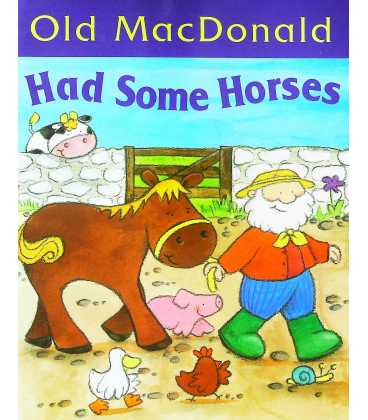 Old Macdonald Had Some Horses
