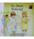 No More Bullying!