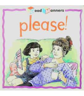 Please! (Good Manners)
