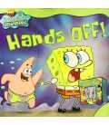 Hands Off! (Spongebob Squarepants)