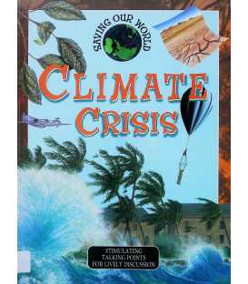 Climate Crisis (Saving Our World)