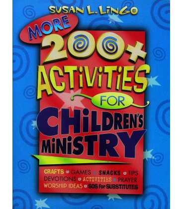 More 200+ Activities for Children's Ministry