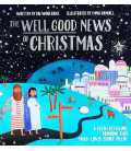The Well Good News of Christmas